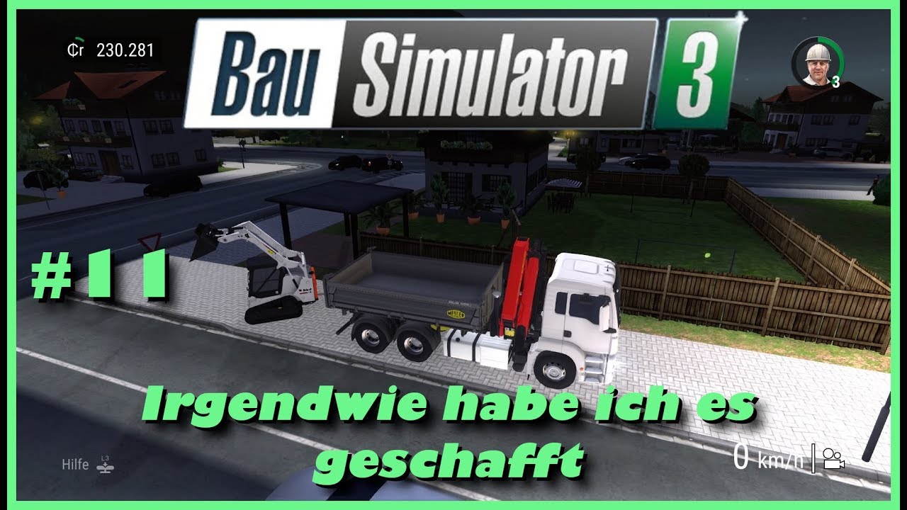 Let´s Play Bau Simulator 3 - Console Edition #11 PS4 deutsch