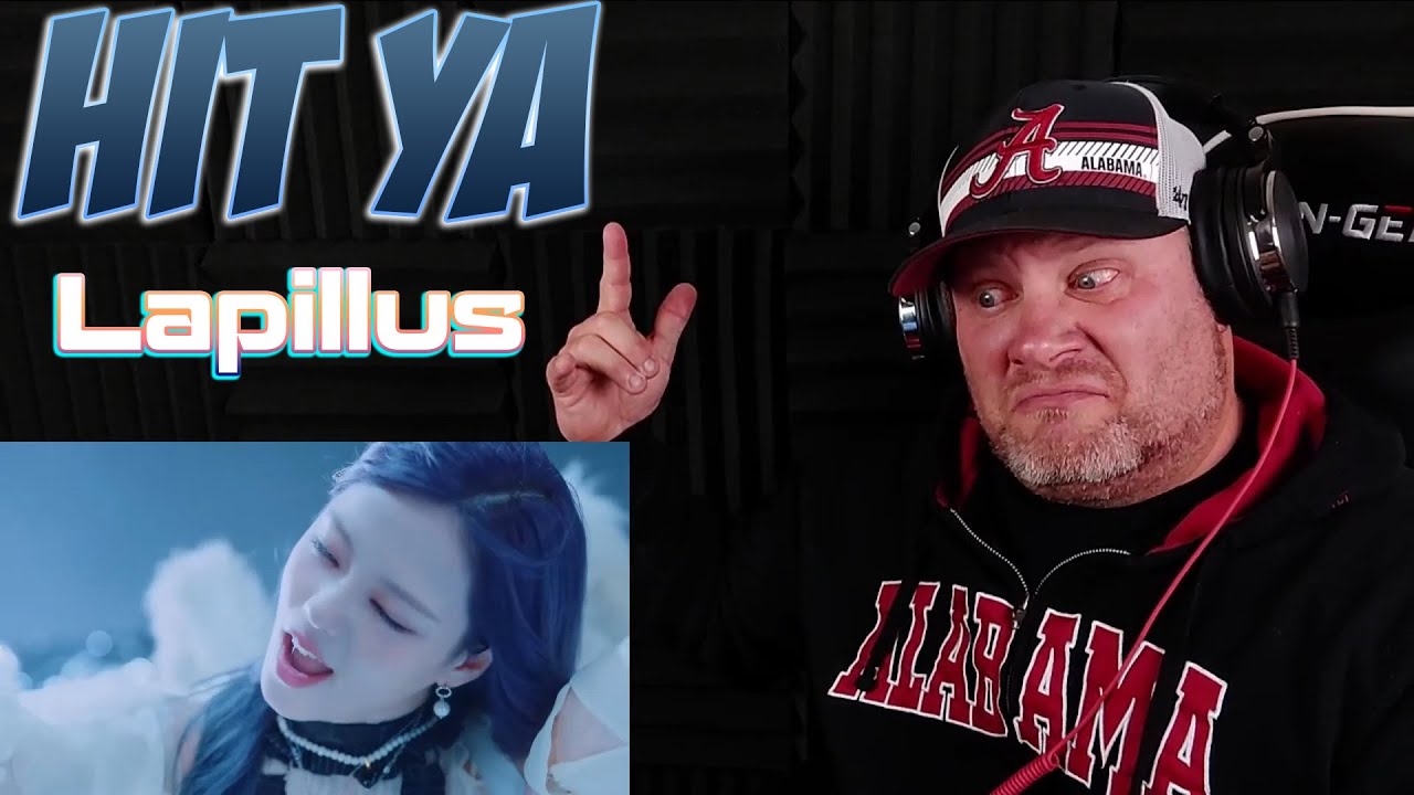 Lapillus(라필루스) 'HIT YA!' MV | REACTION