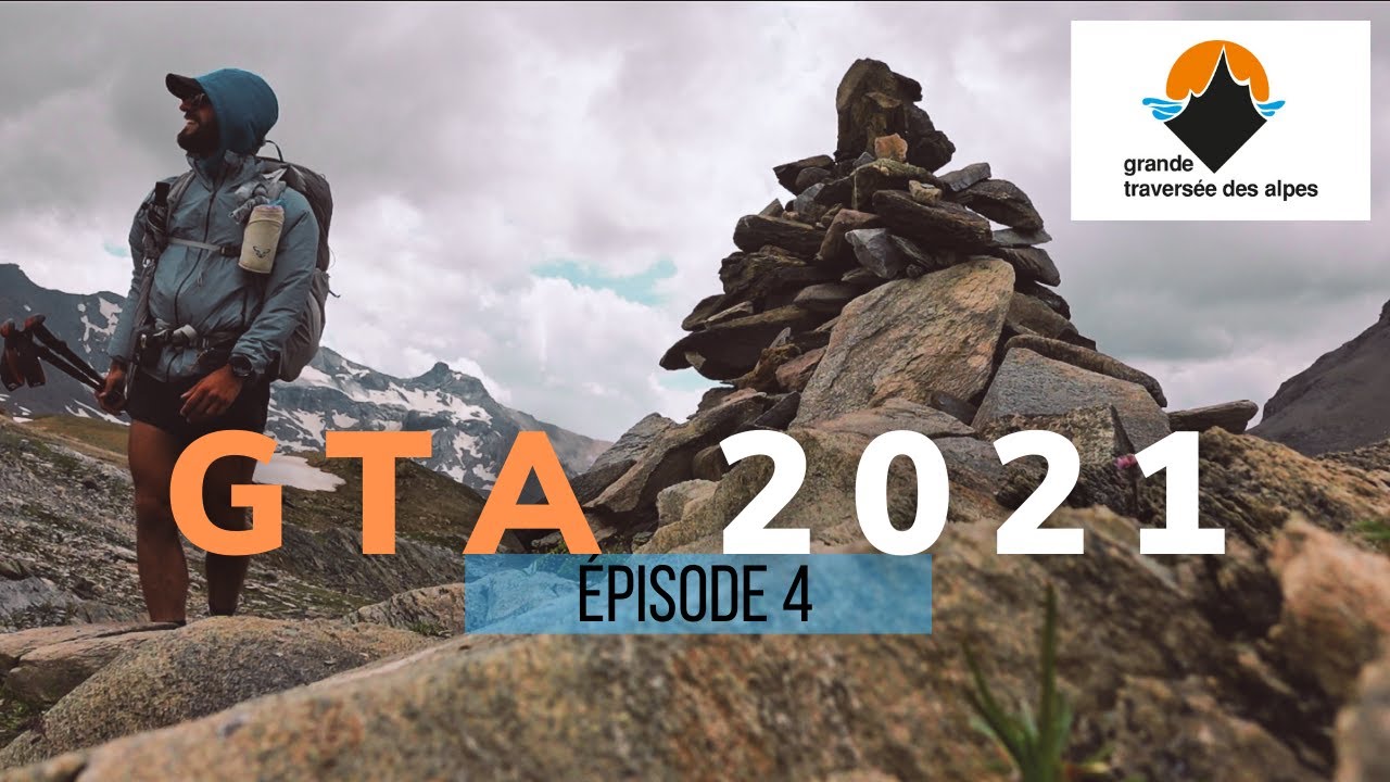 GR 5 2021 ÉPISODE 4 : Landry / Modane ! La Vanoise est merveilleuse...