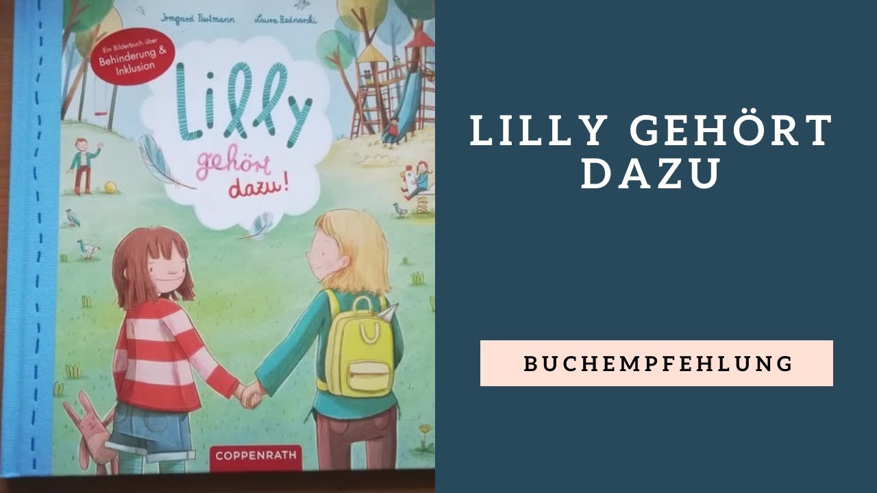 Lilly geh&ouml;rt dazu | Bilderbuch &uuml;ber Behinderung und Inklusion