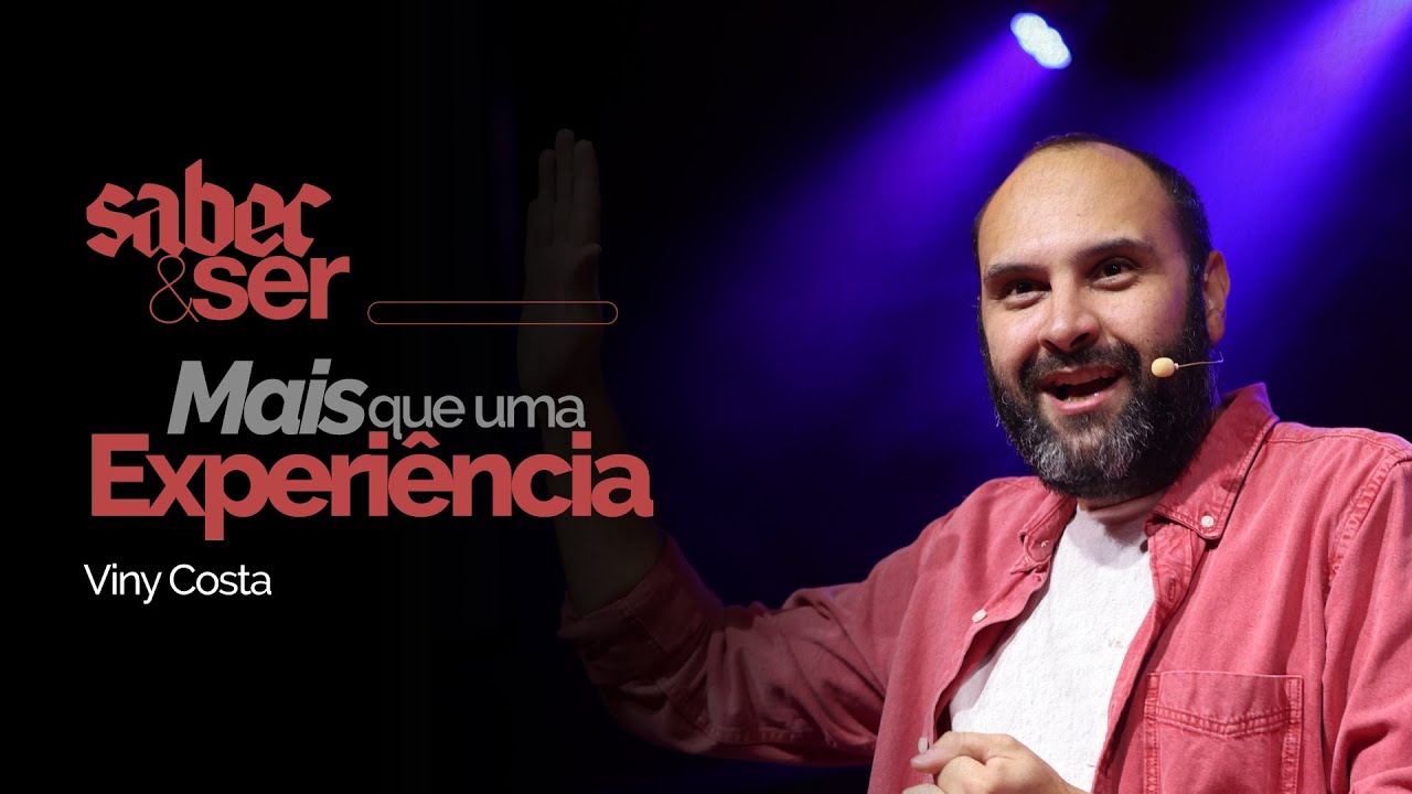 Viny Costa | MAIS QUE UMA EXPERI&Ecirc;NCIA
