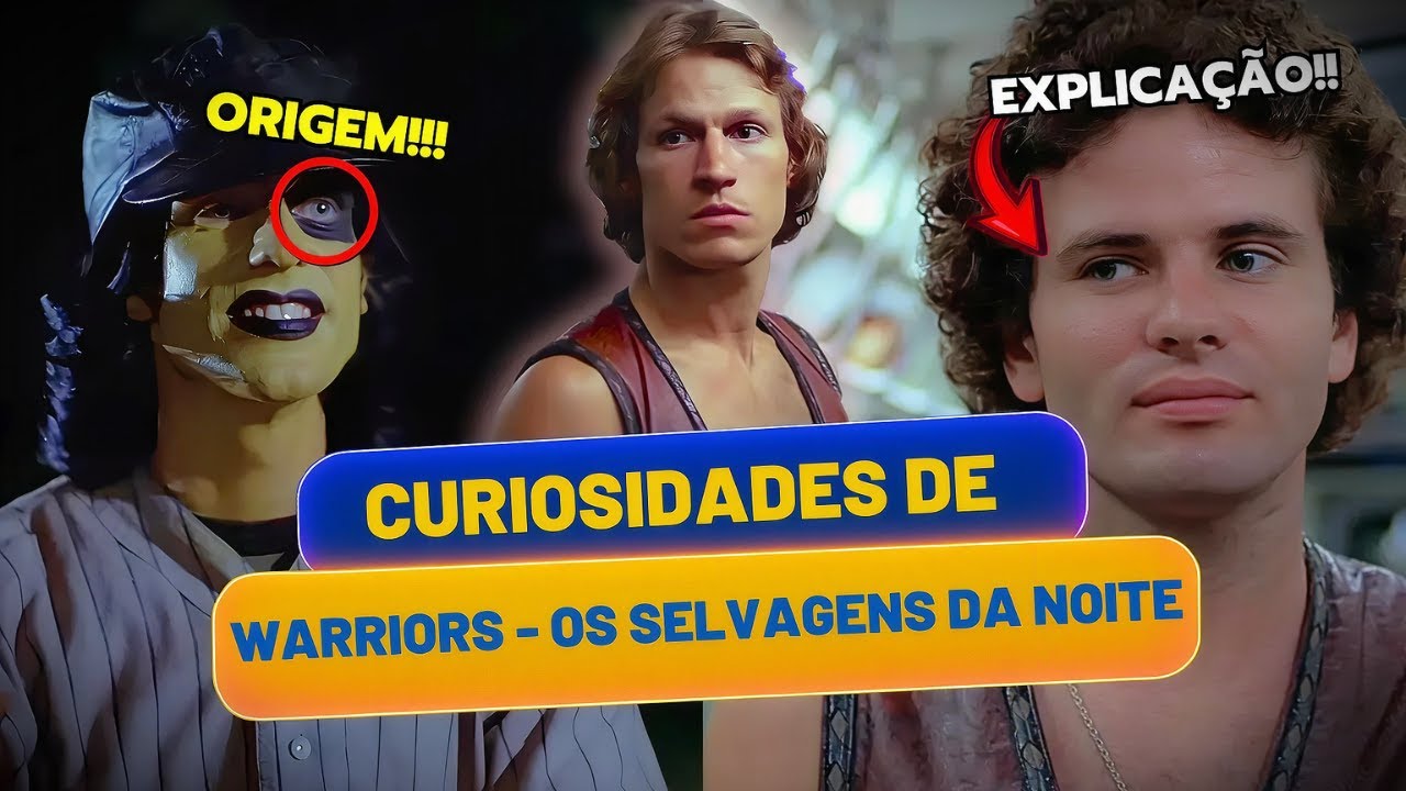 🔥The Warriors: Curiosidades Ocultas e Bastidores da Gangue Mais Icônica do Cinema!🗽