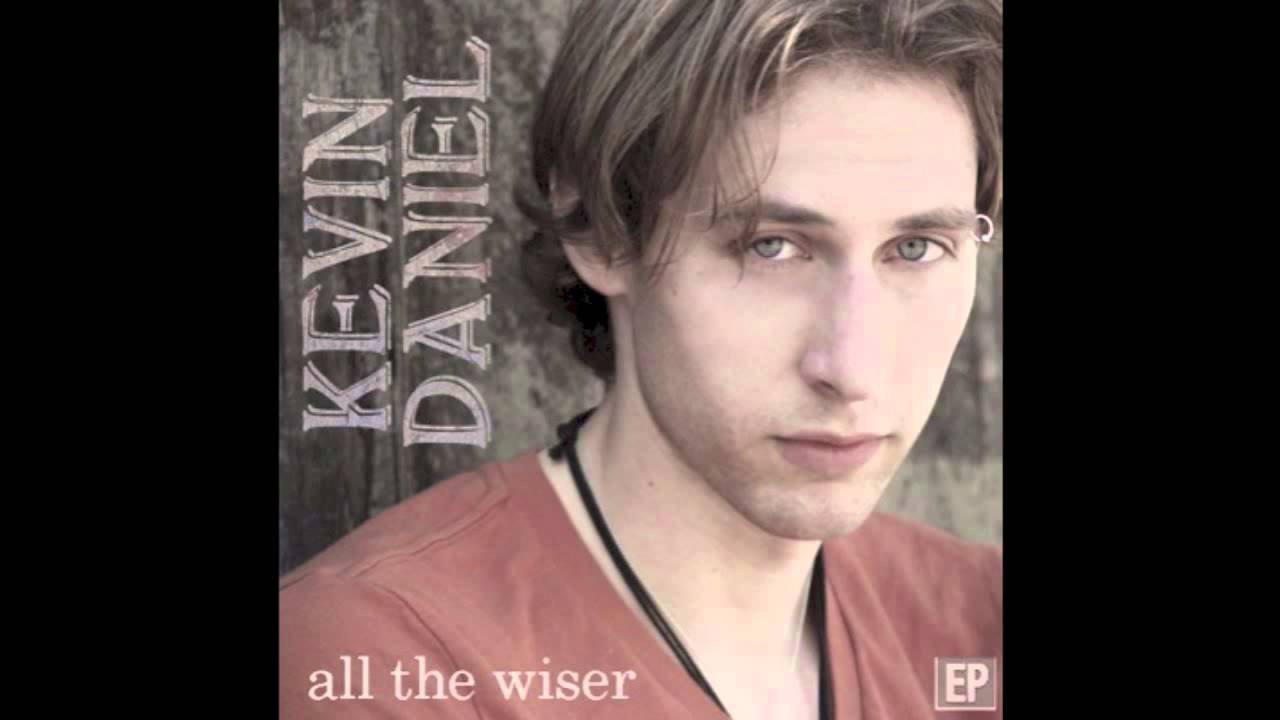 Kevin Daniel - Your Time Will Come Around