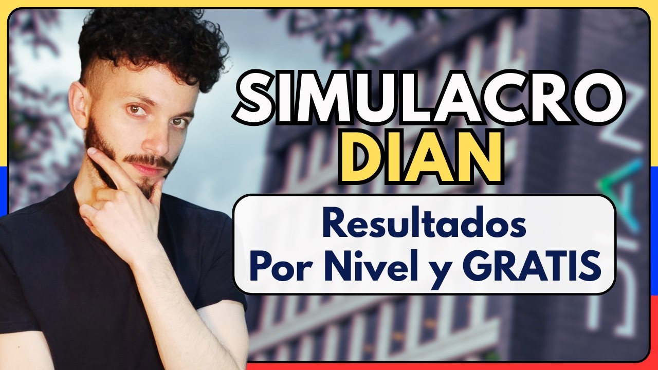Concurso DIAN 2676: Resultados Simulacro GRATIS y por Nivel Jerárquico