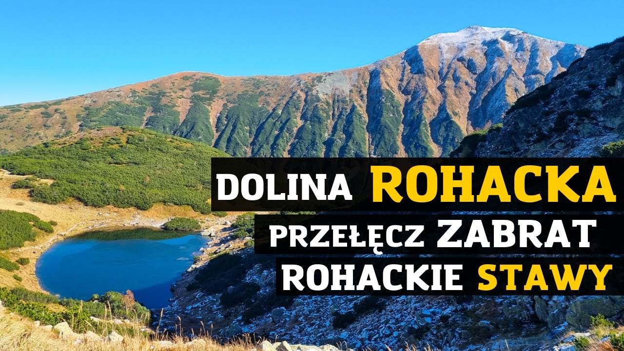 Rohacka Dolina | Zabrat | Tatliakova Chata | Rohackie Stawy | Łatana Dolina. Jesień w Tatrach