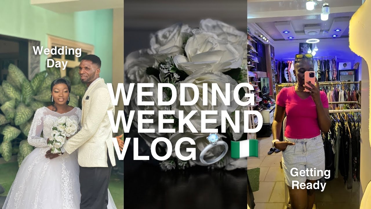 Nigerian Wedding Vlog 2🇳🇬💍 | Days in my life | Living as a content creator, Travel, Love & Family 