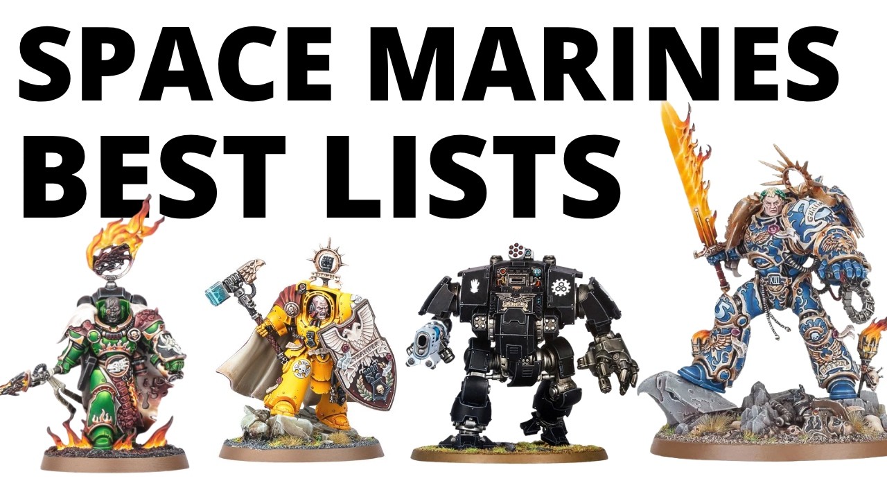 What's Winning for the Space Marines? Six Competitive Army Lists