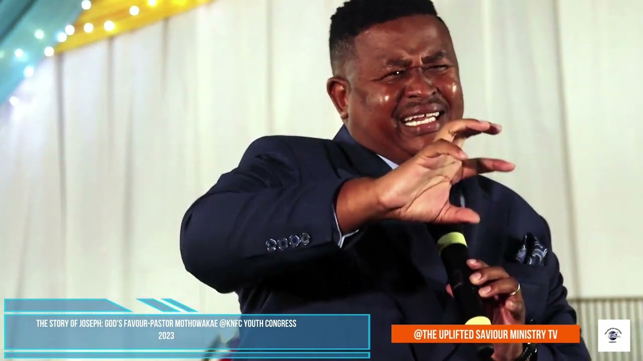 The story of Joseph, God's favour-Pastor Nonofo Mothowakae @KNFC Youth congress 2023