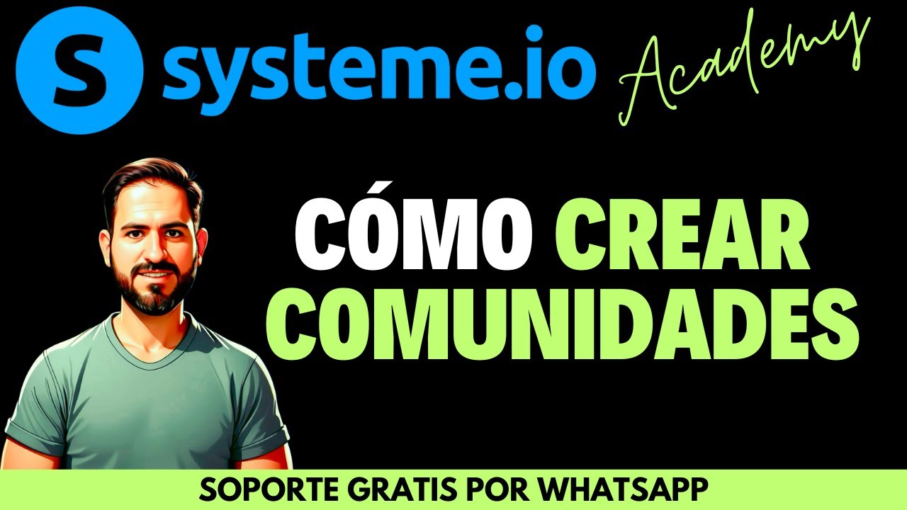 C&oacute;mo utilizar la funci&oacute;n de comunidades de Systeme.io