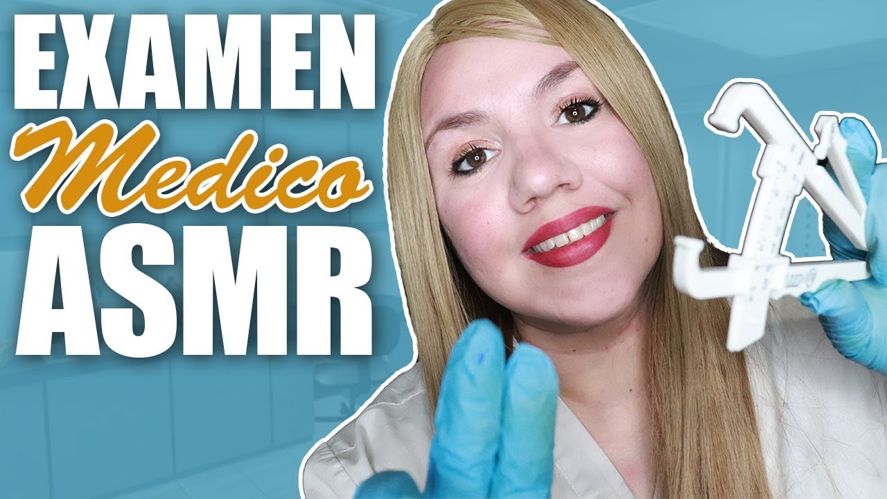 ASMR Español Examen Fisico Medico Anual RoIePIay | Murmullo Latino ( Español Mexico )