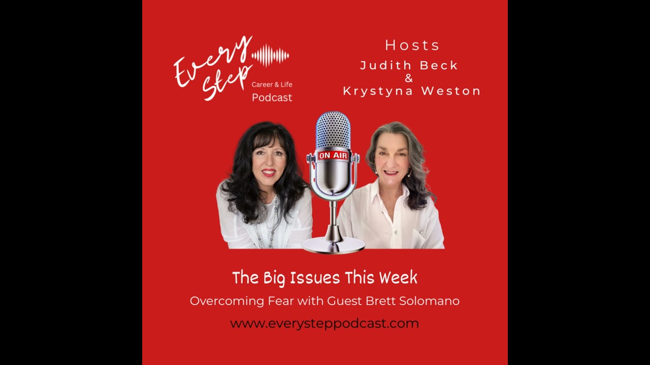 Overcoming Fear with Guest Brett Solomano
