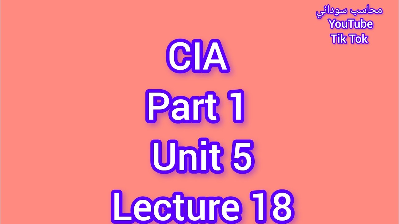 IA Part 1 Unit 5 Lecture 18 تكملة ادارة المخاطر