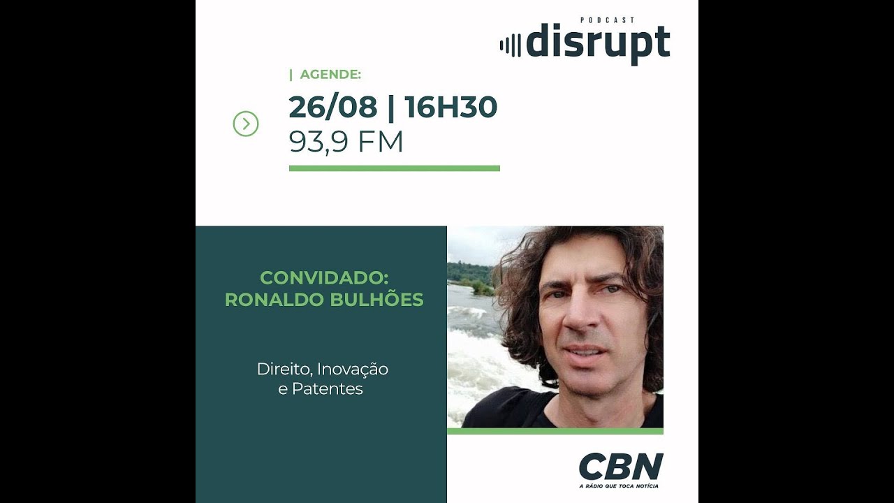 EP. 96 - Direito, inovação e patentes | Ronaldo Bulhões
