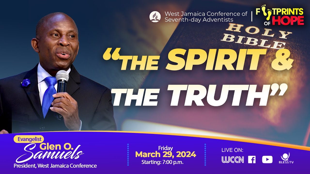 Footprints of Hope Evangelistic Series w/ Pastor Glen O. Samuels || Friday March 29, 2024
