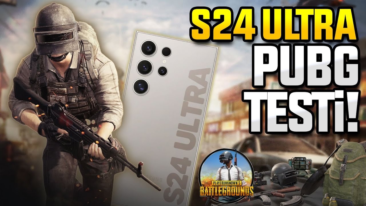Samsung S24 Ultra PUBG Mobile testi! - Titanyum kasa çok mu ısındı?
