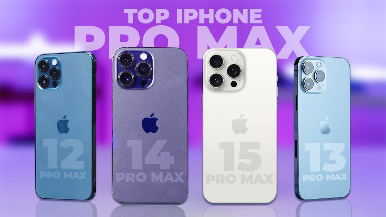 iPhone 15 Pro Max vs. 14 Pro Max, 13 Pro Max, 12 Pro Max - Pro Max hợp lý nhất là?!