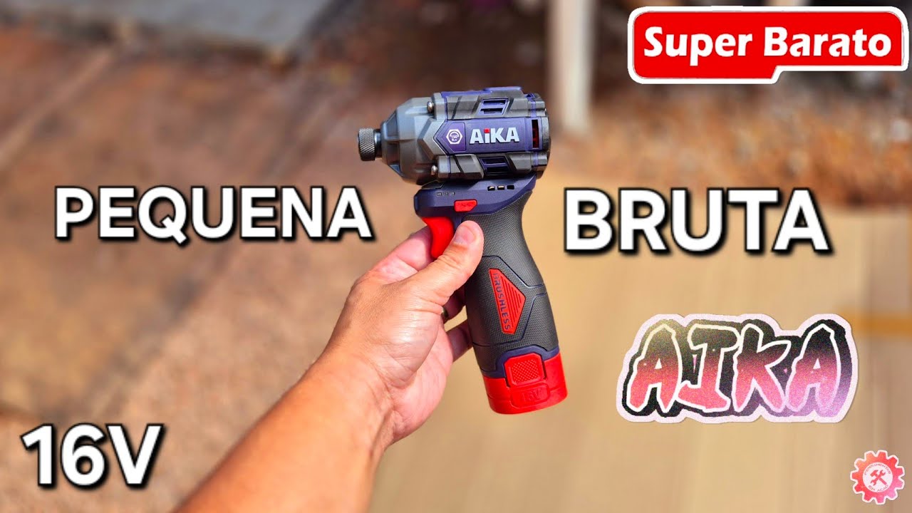 A MELHOR DA CATEGORIA - AIKA 16V Parafusadeira De Impacto Brushless