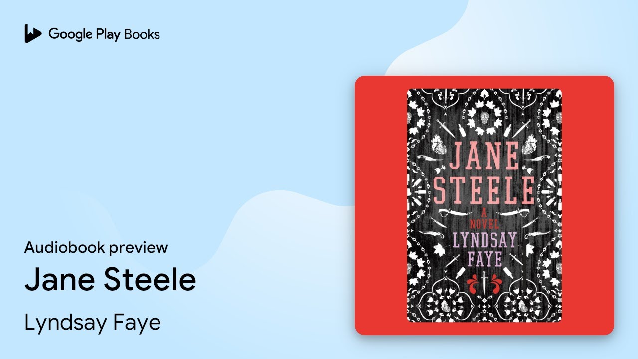 Jane Steele by Lyndsay Faye &middot; Audiobook preview