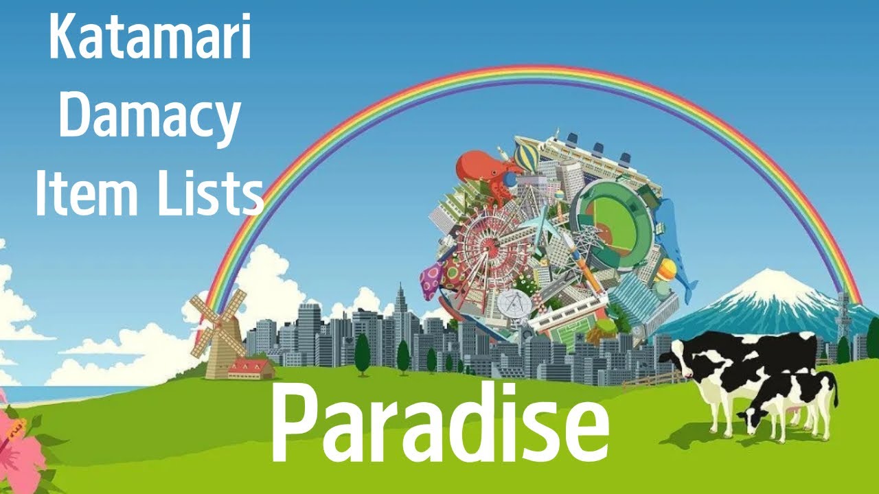 Katamari Damacy Reroll Item List Paradise