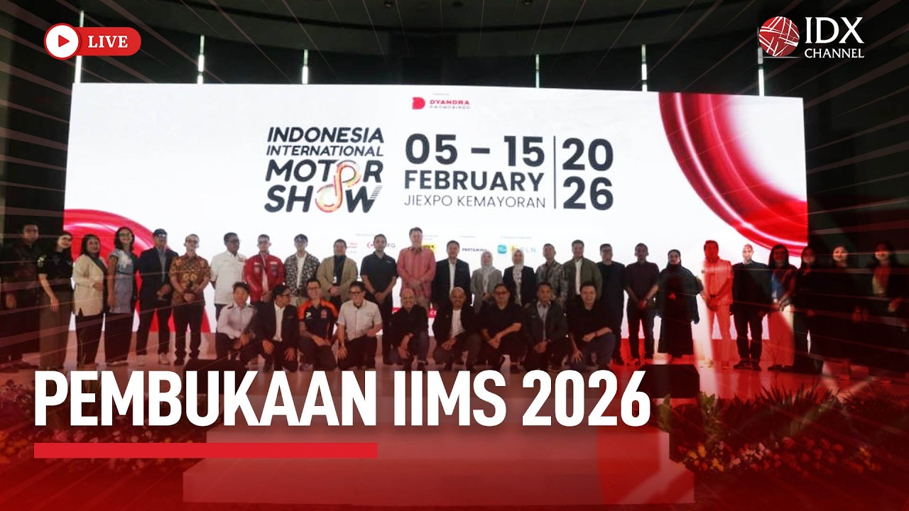 🔴 LIVE - Pembukaan IIMS 2026 | BREAKING NEWS