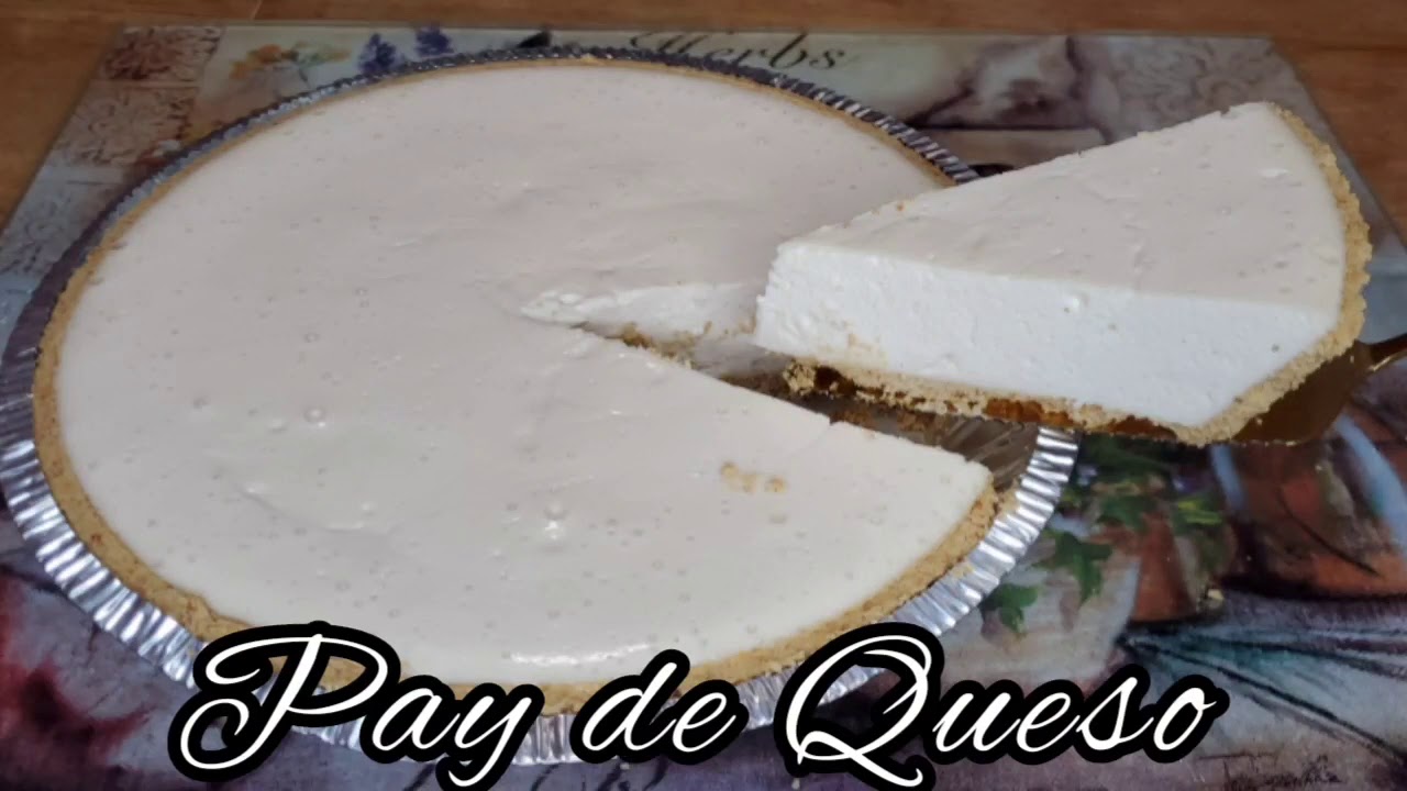 PAY DE QUESO SIN HORNEAR SUPER FACIL DE HACER!!