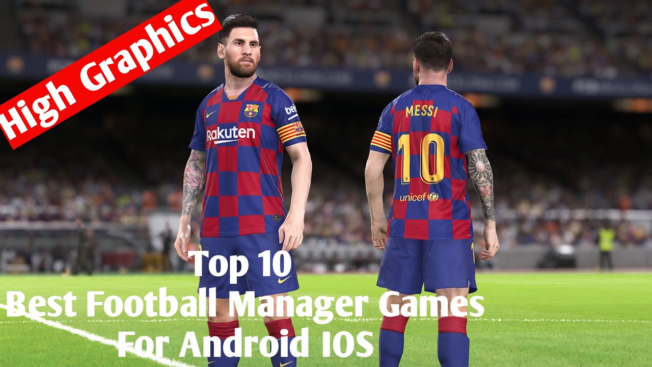 Top 10 Best Football Manager Games For Android & IOS 2020