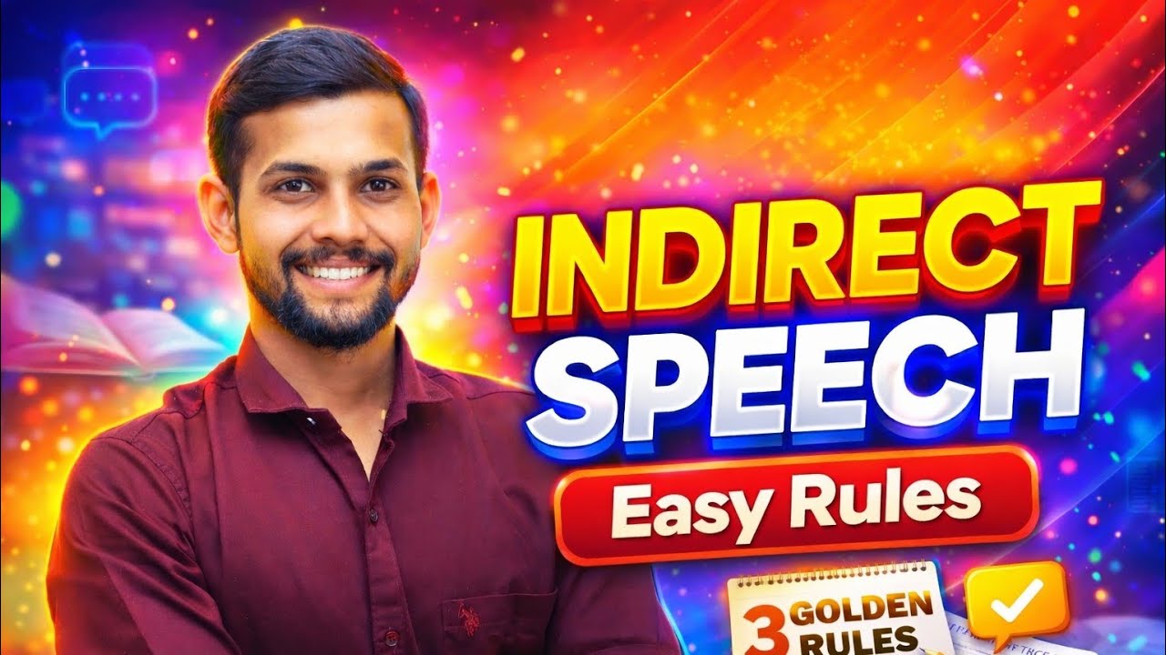 Indirect Speech Made Easy 🔥 3 Golden Rules | Practice Sheet Included