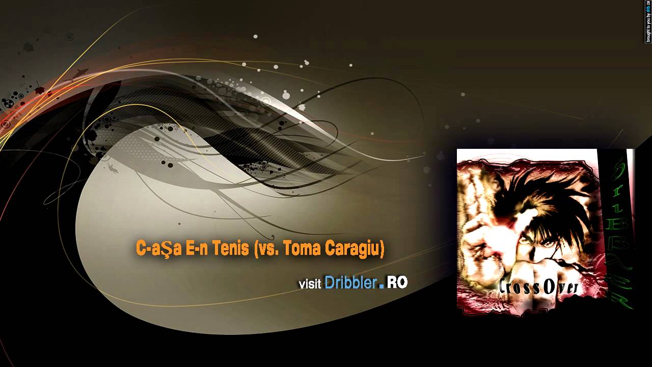 Dribbler vs. Toma Caragiu - C-așa E-n Tenis