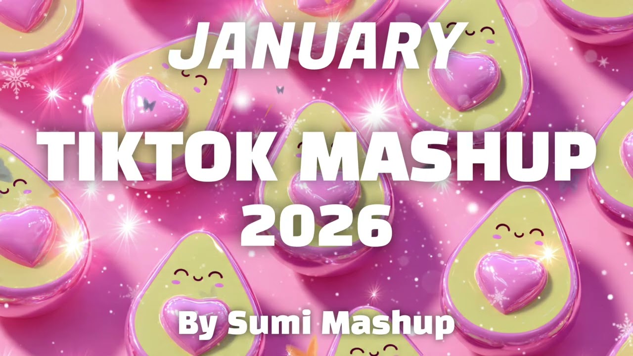 Tiktok Mashup January 2026 (Not Clean)