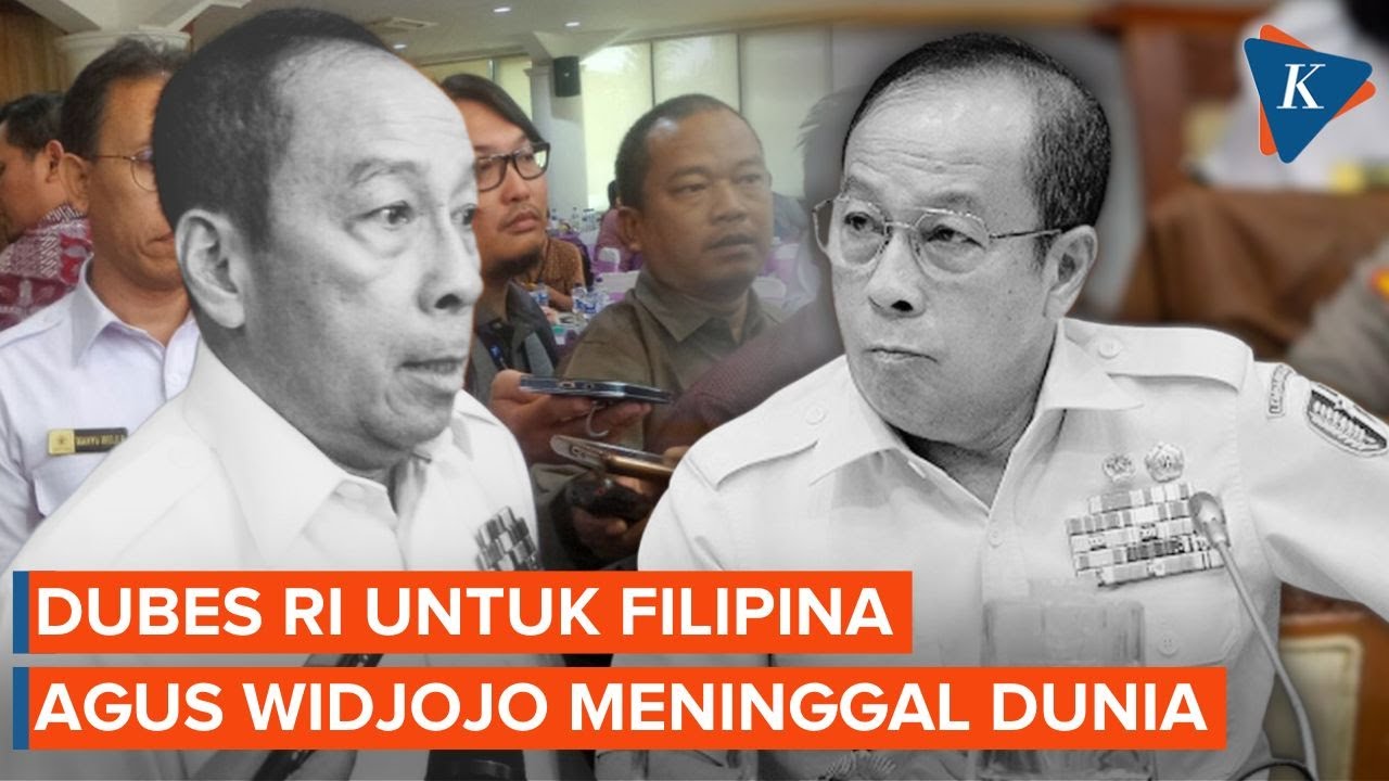 Dubes RI untuk Filipina Agus Widjojo Meninggal Dunia