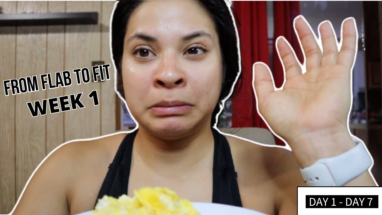 From flab to fit | Journey to strong week 1