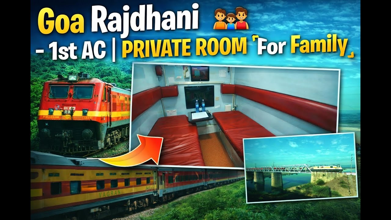 Delhi to Goa by Train - Rajdhani Express | 1st Class Cabin Experience