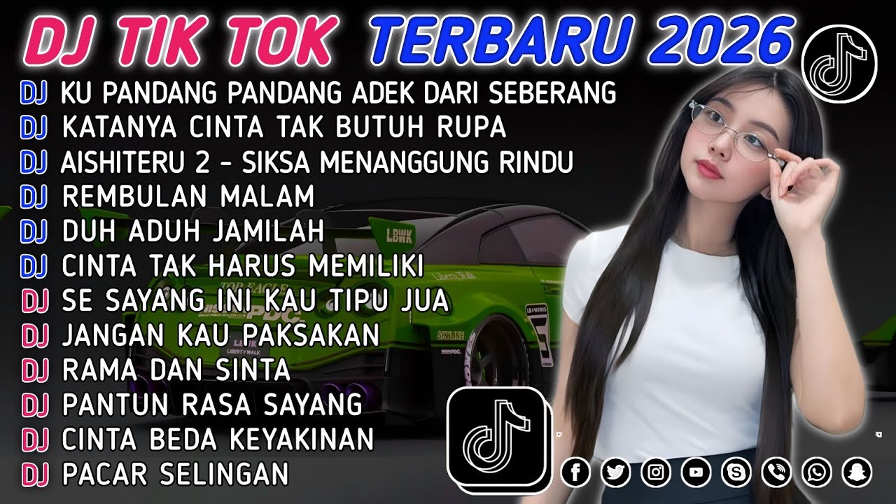 DJ TIKTOK TERBARU 2026 || DJ CINTA DARI SEBERANG 🎵 DJ KATANYA CINTA TAK BUTUH RUPA 🎵 FULL ALBUM❗❗