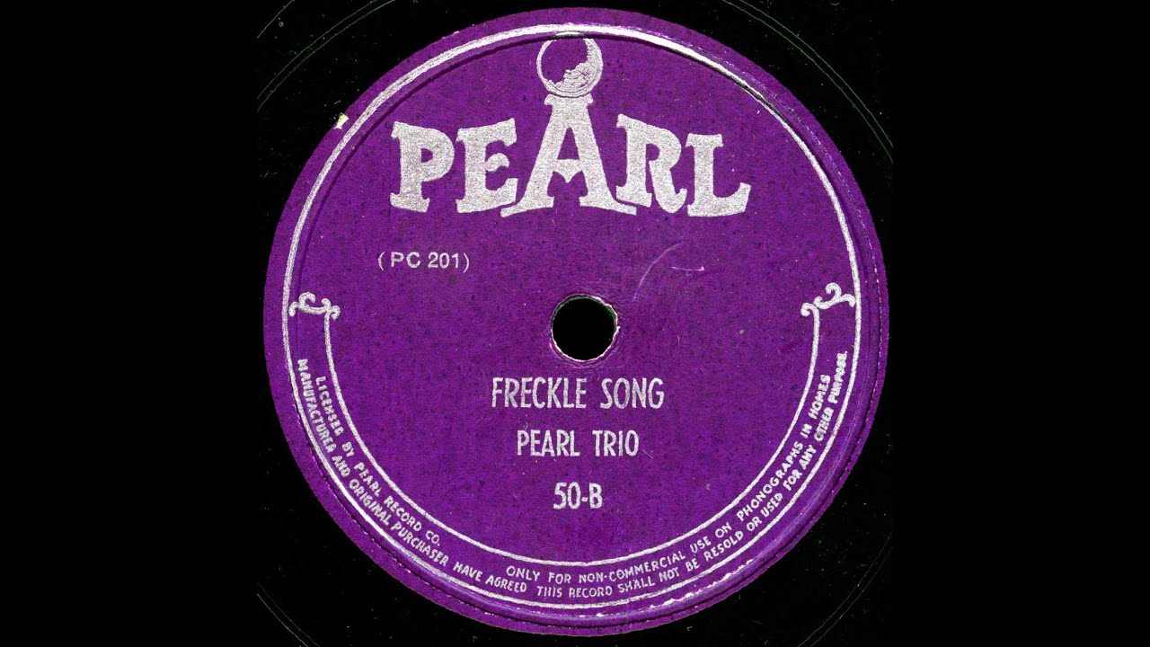 50-B - Freckle Song [She's Got Freckles On Her Butt] - The Pearl Trio [Larry Vincent] - Party Record