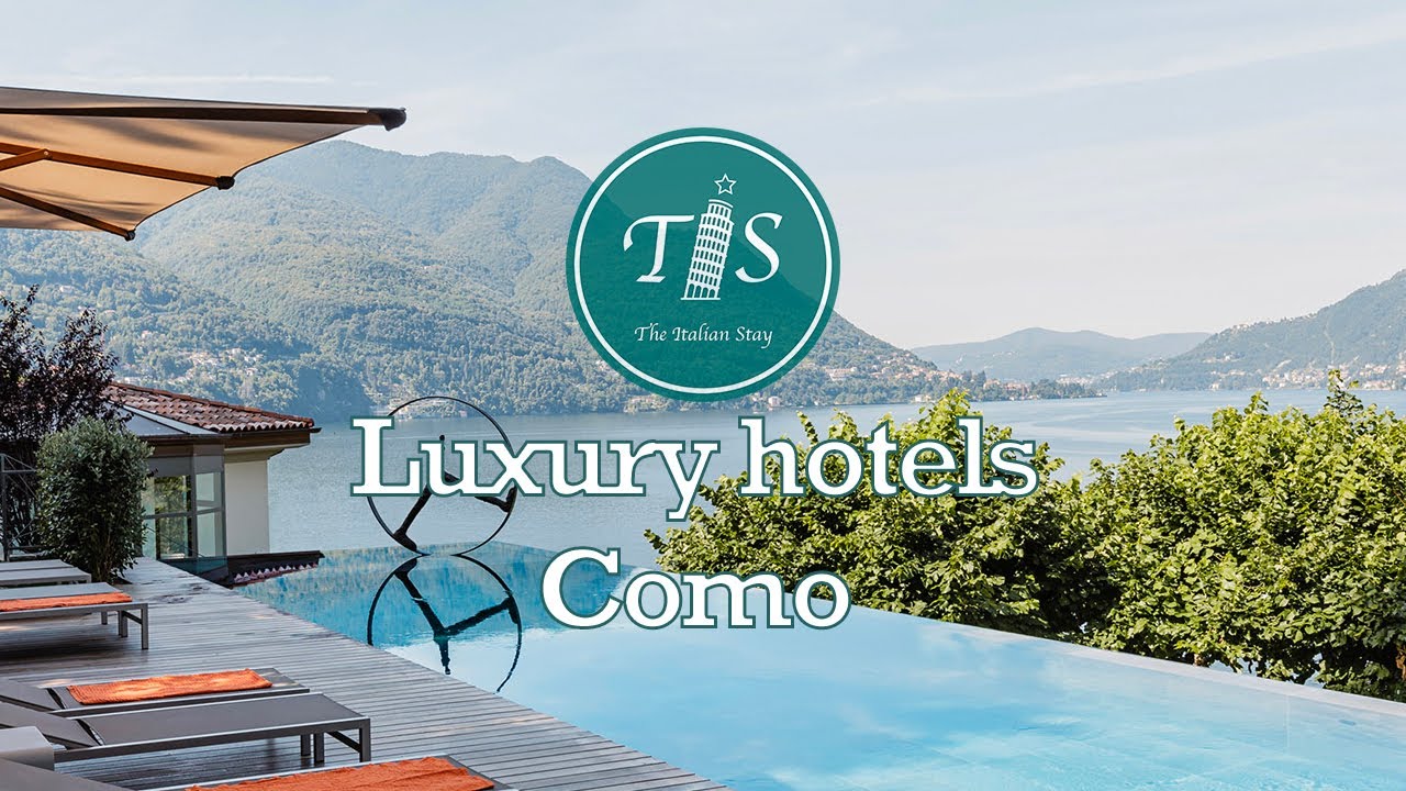 Best Luxury hotels in Como (TOP 5)