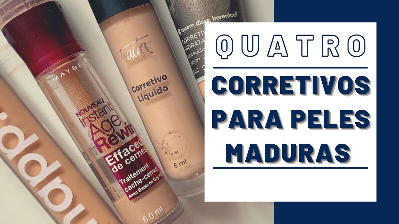4 CORRETIVOS PARA PELES MADURAS