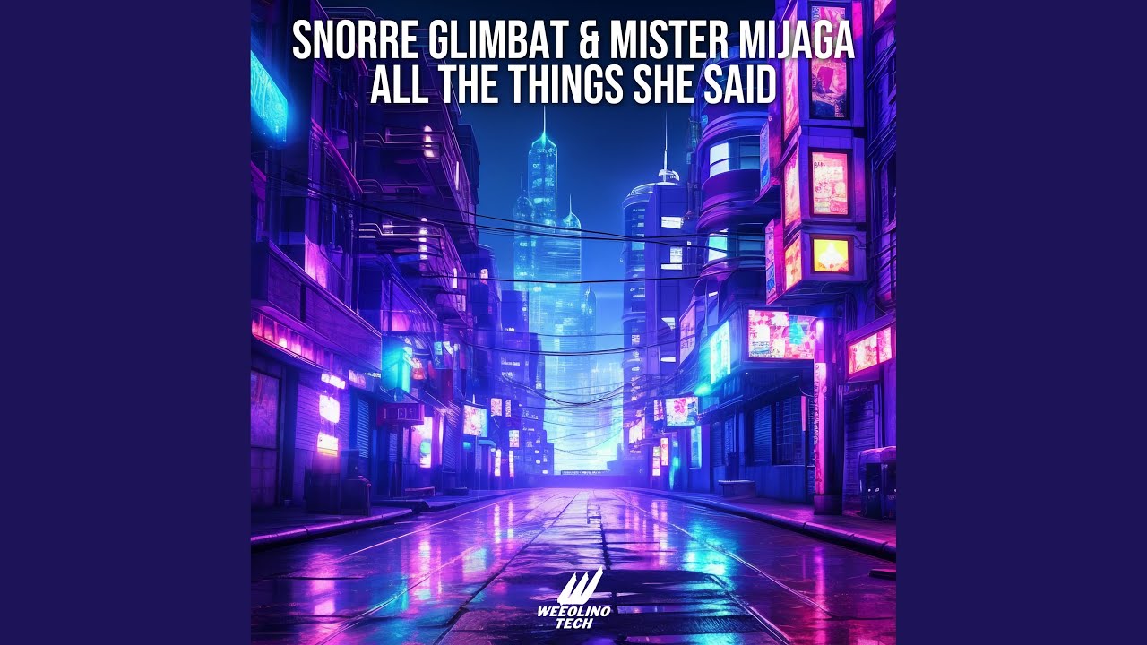 All The Things She Said