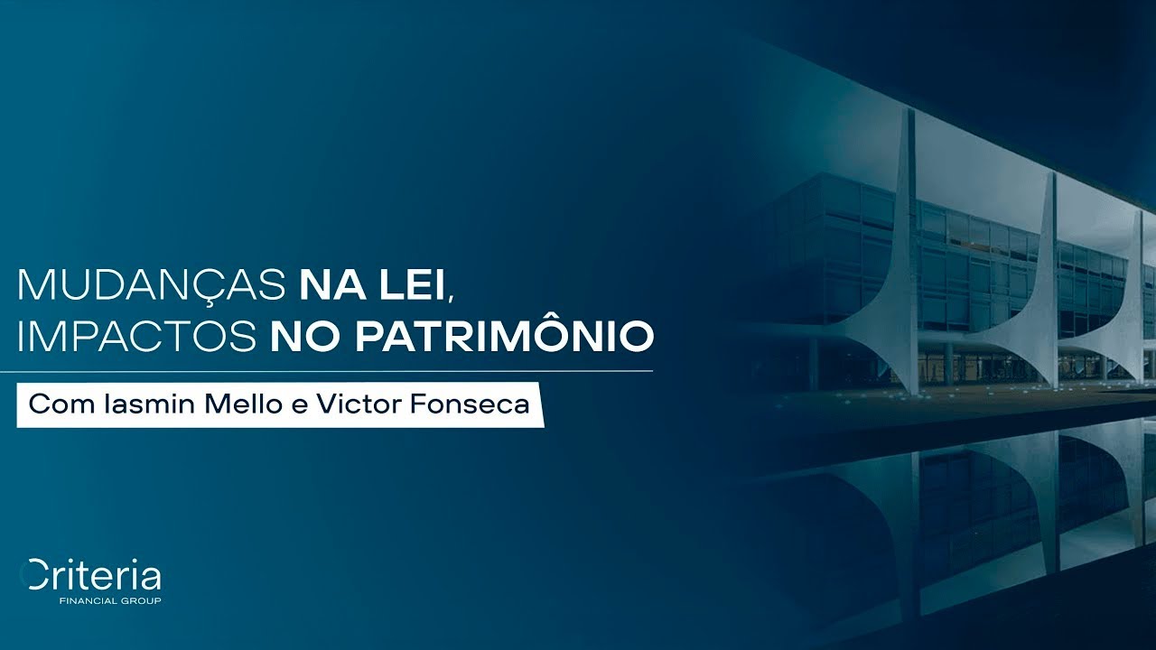 Atualizações Legislativas e Estratégias Patrimoniais | Iasmin Mello | Victor Fonseca