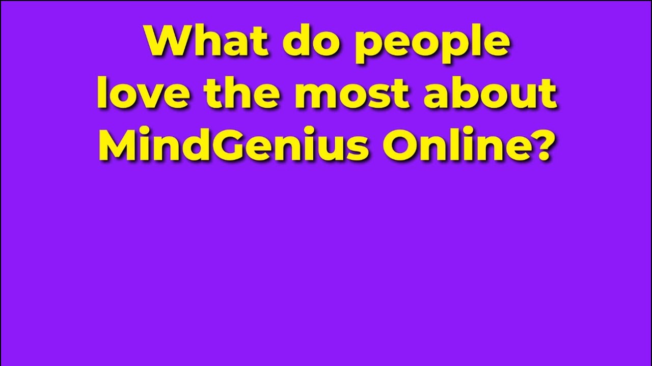 What Do People Love the Most About MindGenius Online?