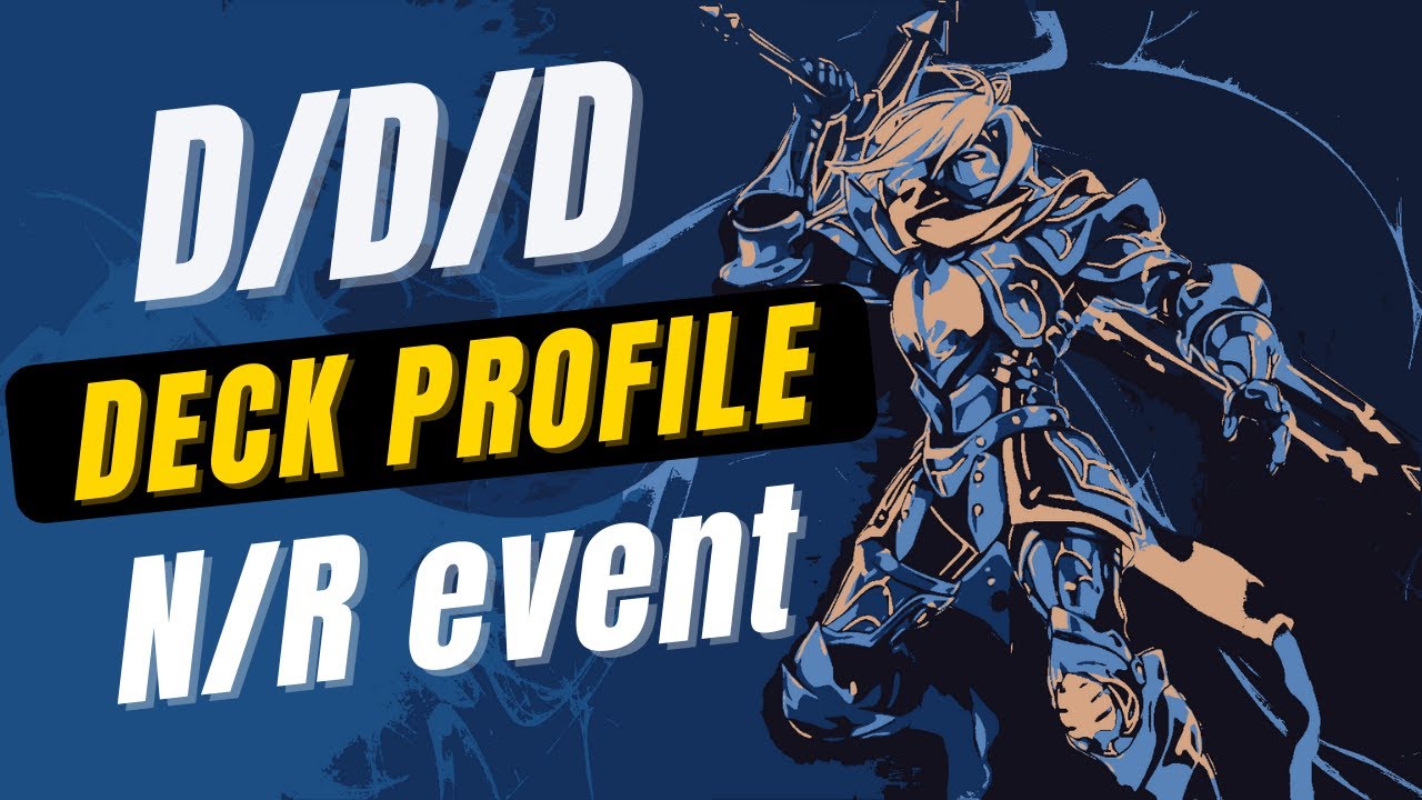 D/D/D deck profile N/R event master duel