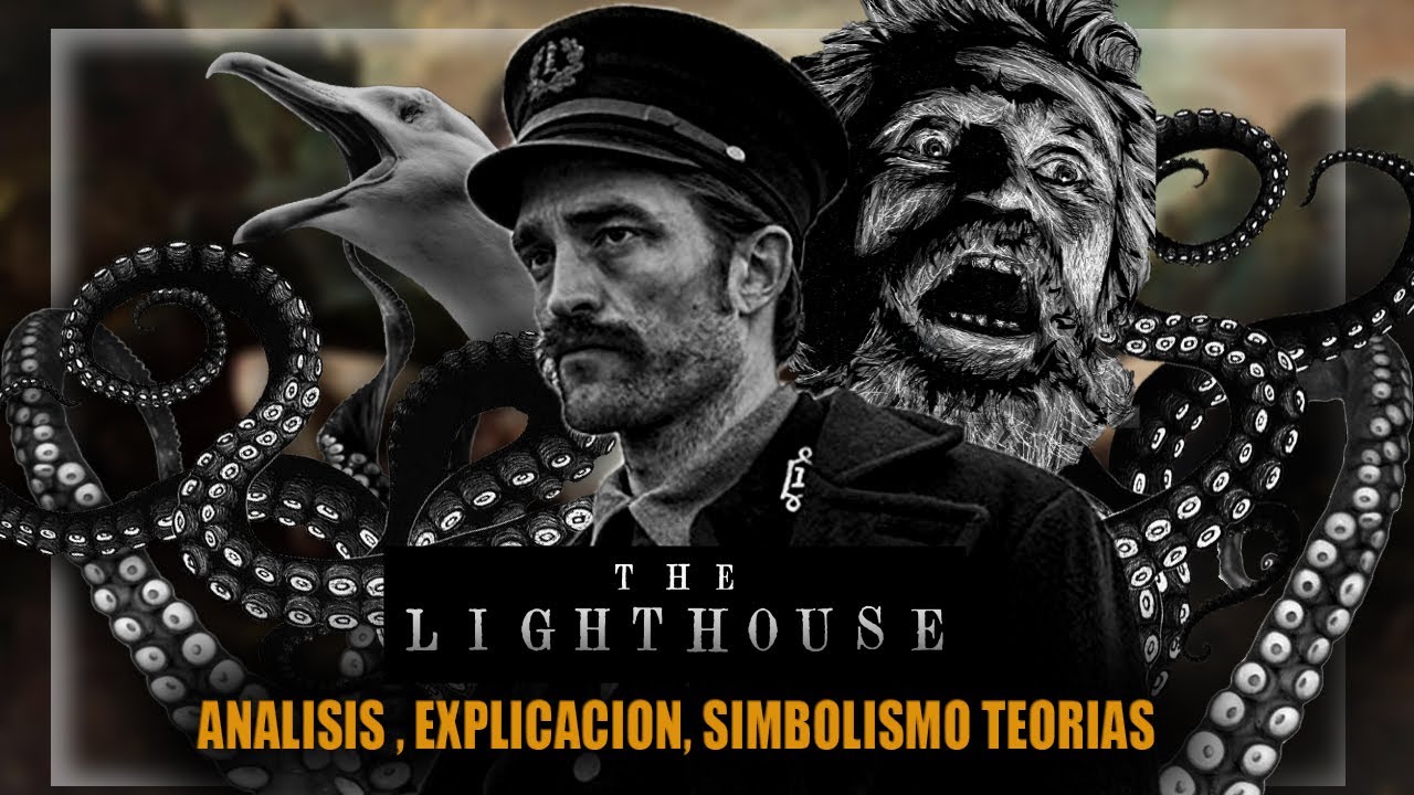 The Lighthouse | Explicación de la Película, Análisis, Teorías, Simbolismos | CoffeTV