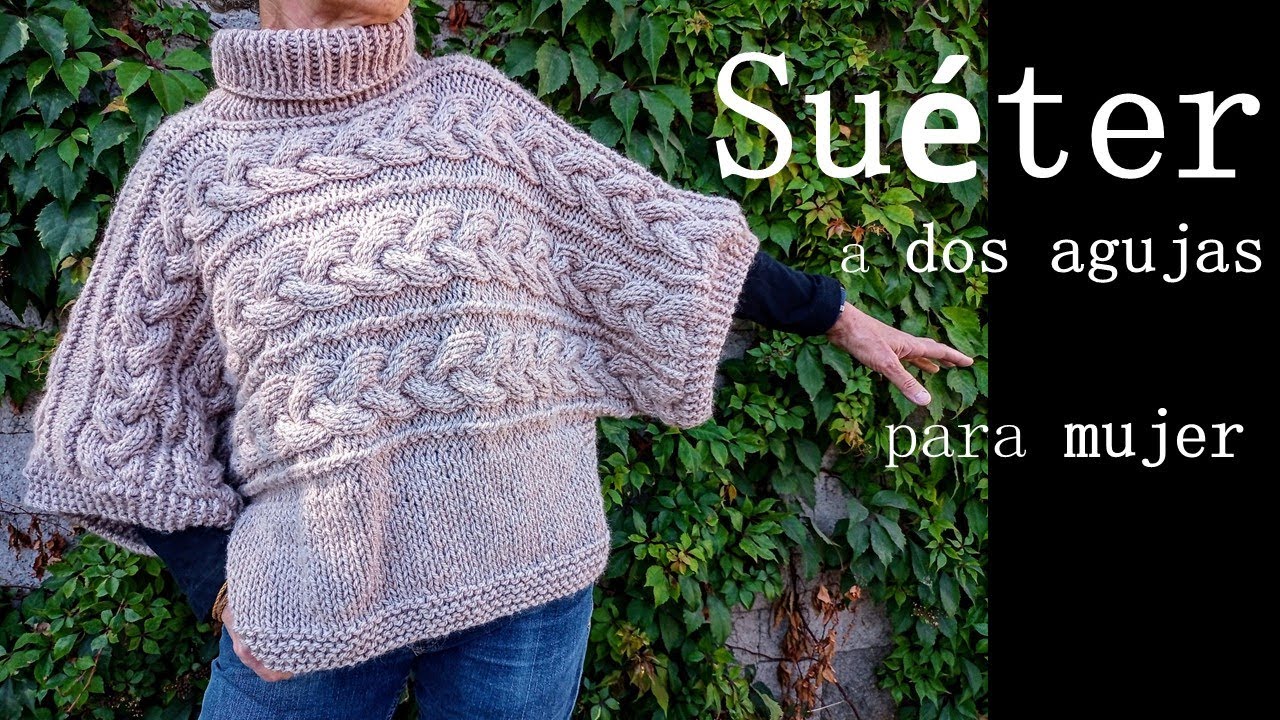 Suéter/Poncho a dos agujas para mujer ¡Paso a paso!