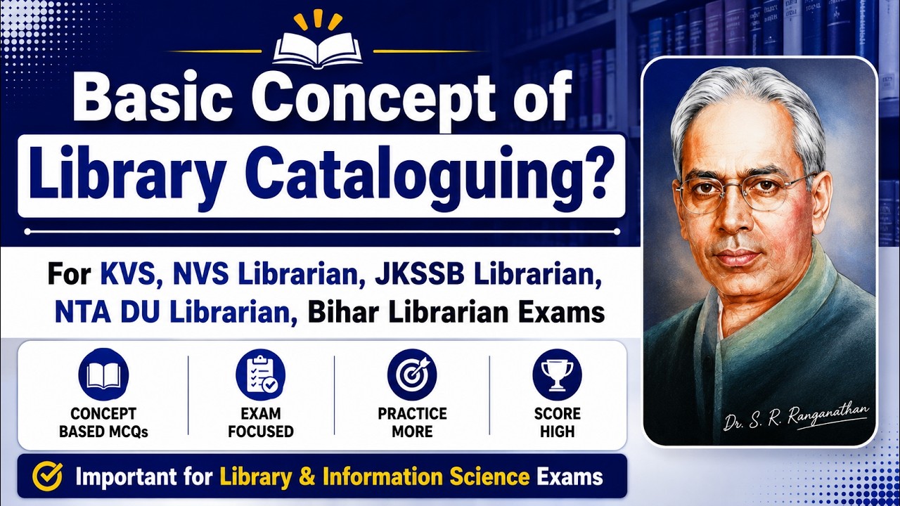 Cataloging in Library Science | Cataloging in Hindi | for KVS, NVS, JKSSB, DU, Bihar Librarian Exams