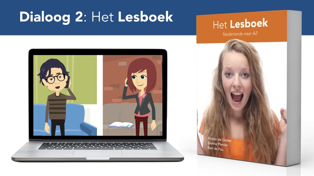 Het Lesboek - Dialoog 2 (vraagwoorden, woordvolgorde: inversie)