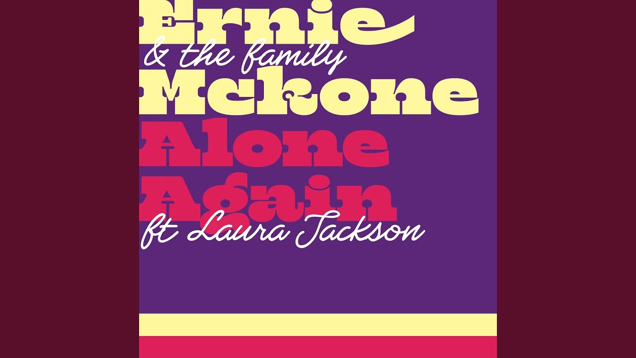 Alone Again (feat. Laura Jackson)