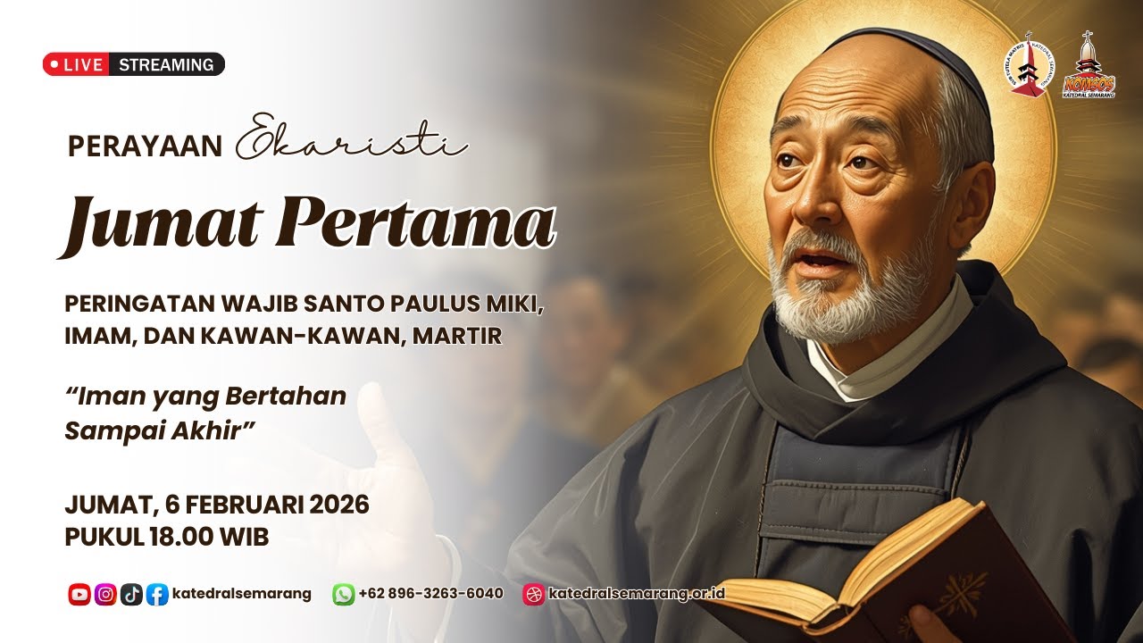 PERAYAAN EKARISTI JUMAT PERTAMA  | Jumat, 6 Februari 2026 | Pukul 18.00 WIB