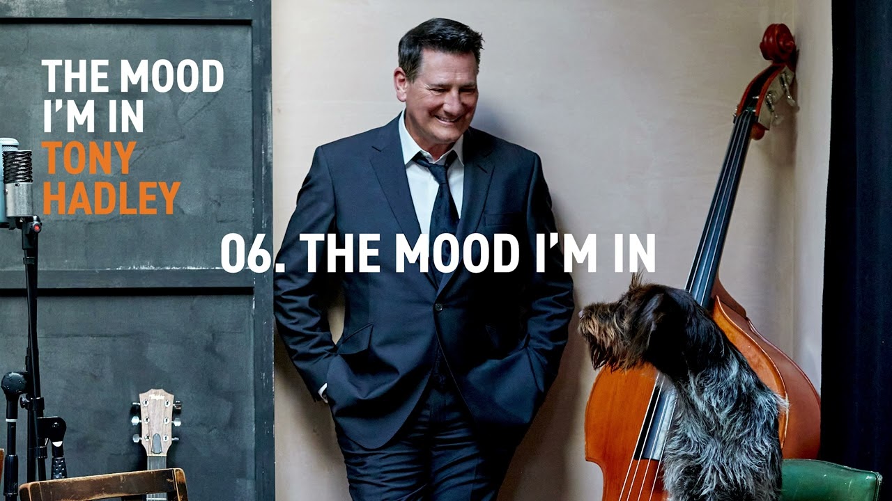 Tony Hadley - The Mood I'm In (Official Audio)