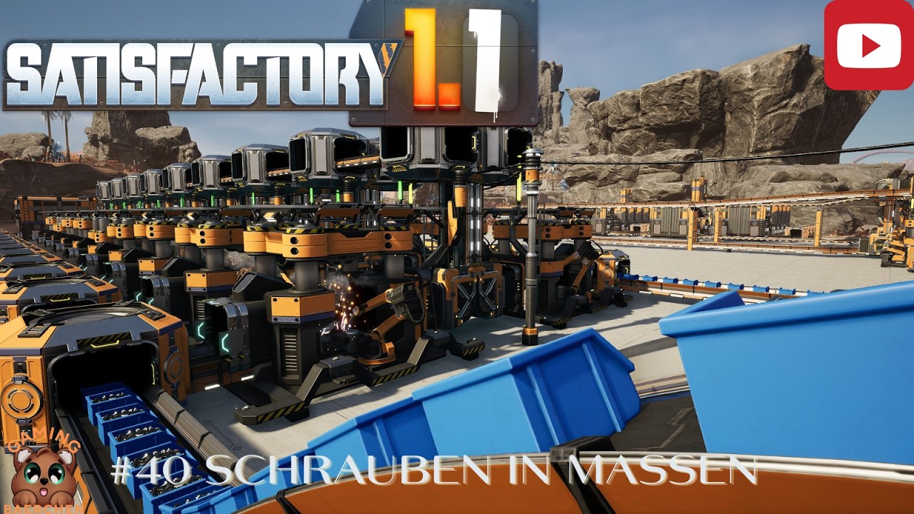 Satisfactory 🏗️ 40 Schrauben in Massen