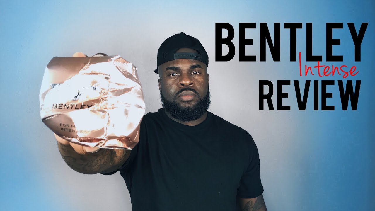 Bentley Intense For Men Fragrance Review | Men’s Cologne Review
