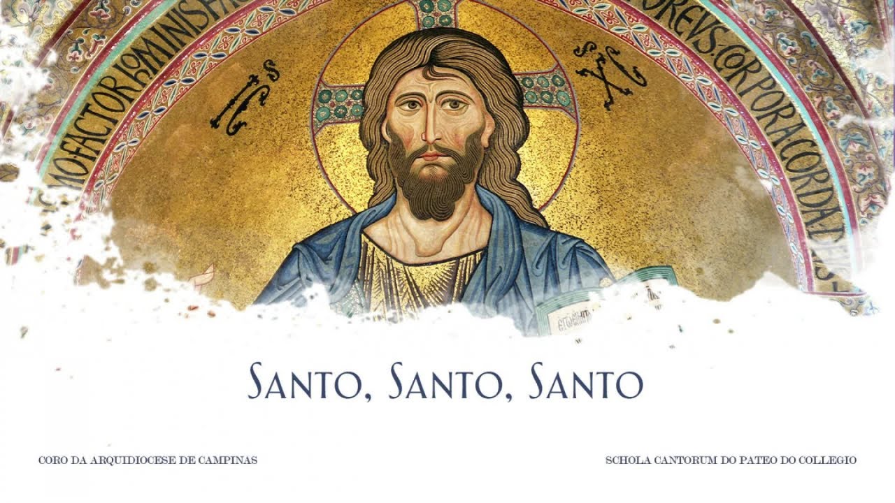 Coro da Arquidiocese de Campinas, Schola Cantorum do Pateo do Collegio - Santo, Santo, Santo